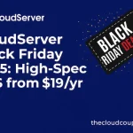 CloudServer-Black-Friday-2025-High-Spec-VPS-from-19_yr