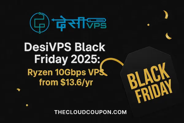 DesiVPS-Black-Friday-2025-Ryzen-10Gbps-VPS-from-13.6_yr