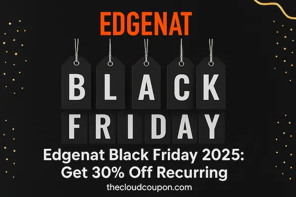 Edgenat-Black-Friday-2025-Get-30-Off-Recurring