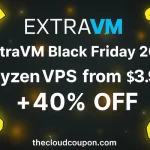 ExtraVM-Black-Friday-2025-Ryzen-VPS-from-3.99-40-OFF