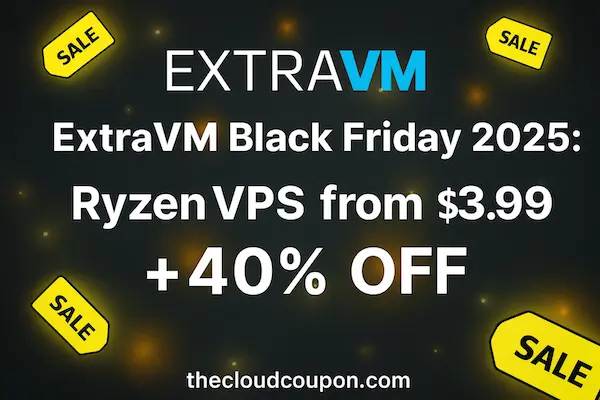 ExtraVM-Black-Friday-2025-Ryzen-VPS-from-3.99-40-OFF