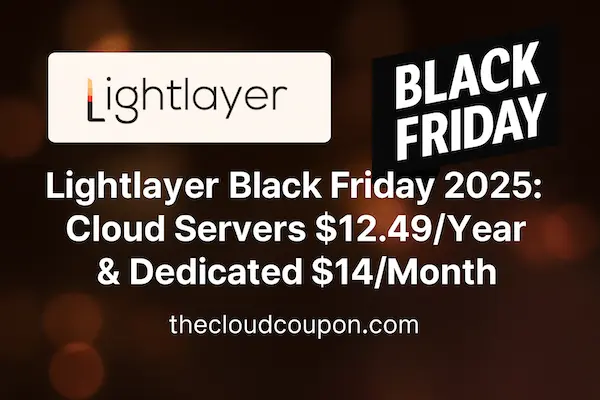 Lightlayer-Black-Friday-2025-Cloud-Dedicated-Sale