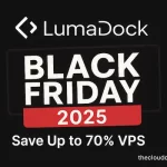LumaDock-Black-Friday-2025-Up-to-70-OFF-EPYC-Gen4-NVMe-VPS