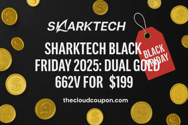 SharkTech-Black-Friday-2025-Dual-Gold-662V-256GB-RAM-_Beast_-for-Only-199_Mo
