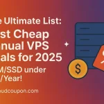 The-Ultimate-List-Best-Cheap-Annual-VPS-Deals-–-KVMSSD
