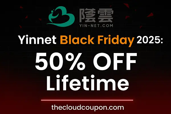 Yinnet-Black-Friday-2025-50-OFF-Lifetime-–-Dual-ISP-Native-IP-VPS-from-Just-3Mo-TaiwanKoreaJapanUS