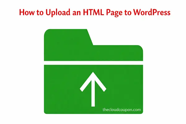 How-to-Upload-an-HTML-Page-to-WordPress